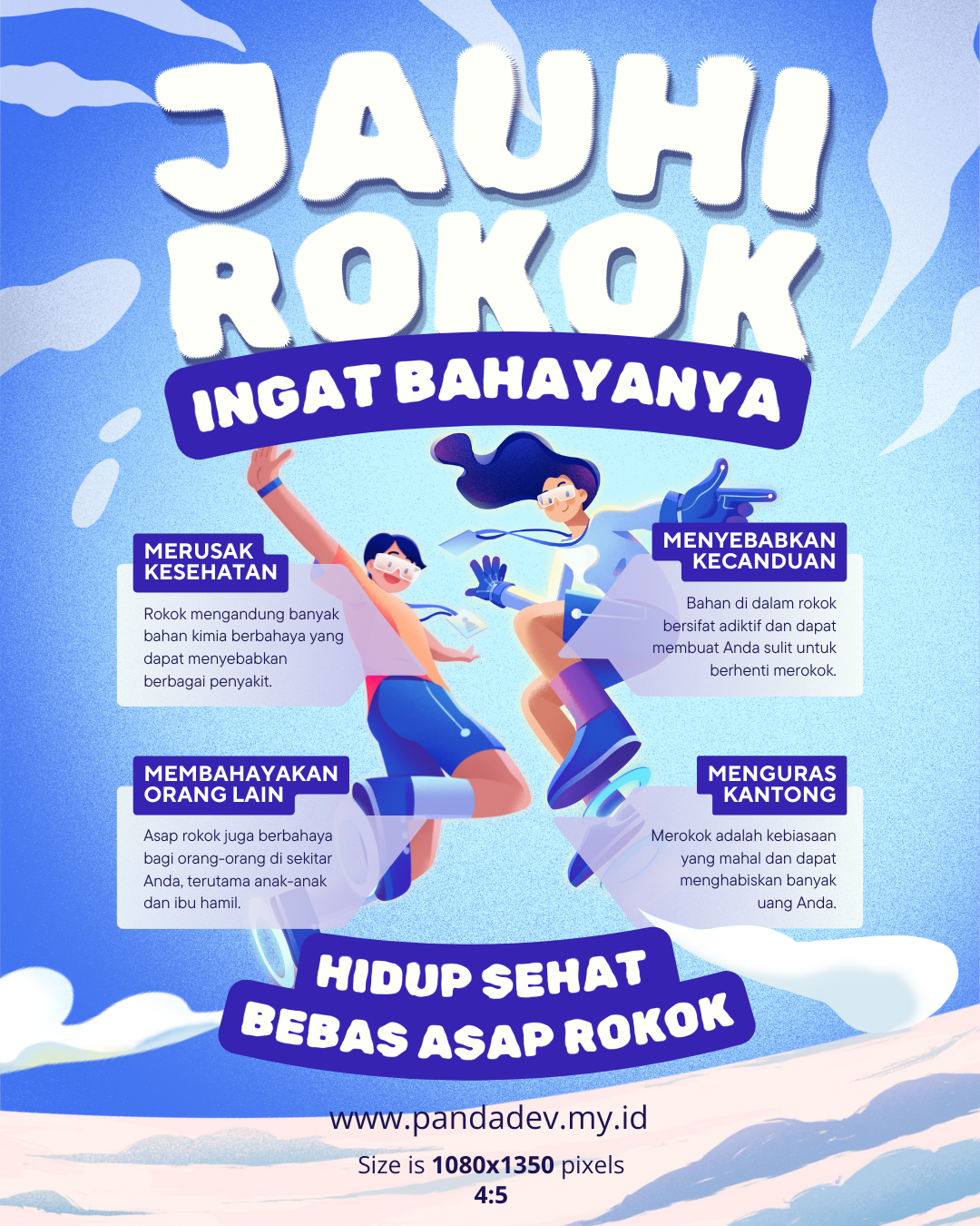 Jauhi rokok ingat bahayanya